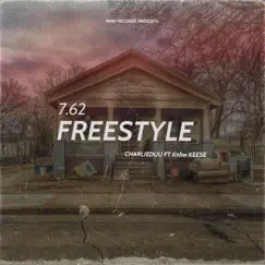 7.62 FREESTYLE (feat. Knhw KEESE) Song Lyrics