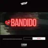 Bandido - Single album lyrics, reviews, download