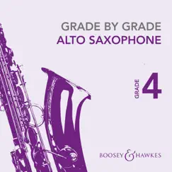 Grade by Grade Alto Saxophone: Grade 4 by Paul Summers & Robin Bigwood album reviews, ratings, credits