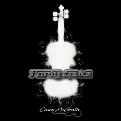 Forty Six & 2 - Single by Casey McGrath album reviews, ratings, credits