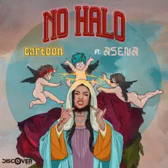 No Halo (feat. Asena) Song Lyrics
