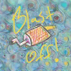 Blast Off! - Single by Frankie Moon and Dave Mathewses Band album reviews, ratings, credits