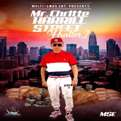 Harrill Street Hustler 2 by Mr Chrltte album reviews, ratings, credits