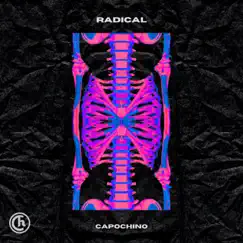 Radical - Single by Capochino album reviews, ratings, credits