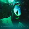Problems(B.GROOVE Relift) - Single album lyrics, reviews, download