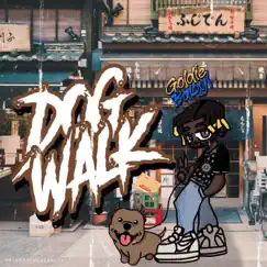 Dog Walk Song Lyrics