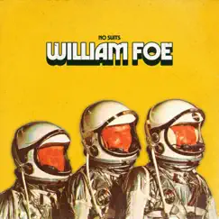 William Foe - Single by No Suits album reviews, ratings, credits