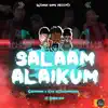 Salaam Alaikum (feat. Bhlolo.com) - Single album lyrics, reviews, download