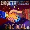 The Deal (feat. ProbCause) - Single album lyrics, reviews, download