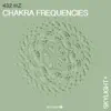 Chakra Frequencies album lyrics, reviews, download