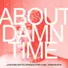 About Damn Time - Single album lyrics, reviews, download
