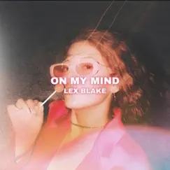 On My Mind Song Lyrics