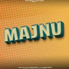Majnu - Single by Mr. Kalakoti album reviews, ratings, credits