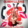 Quien Llama - Single album lyrics, reviews, download