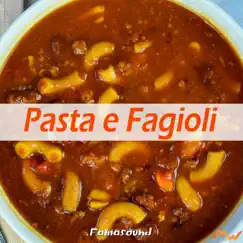Pasta e fagioli - Single by Famasound album reviews, ratings, credits