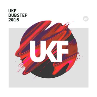 UKF Dubstep 2016 by Various Artists album download