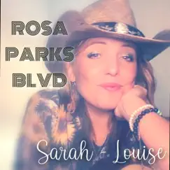 Rosa Parks Blvd - Single by Sarah Louise album reviews, ratings, credits