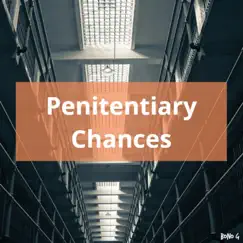 Penitentiary Chances - Single by Bono G album reviews, ratings, credits