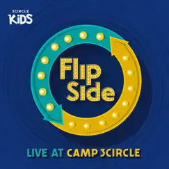 Flip Side (feat. Angel Thrash) - Single by 3Circle Kids album reviews, ratings, credits