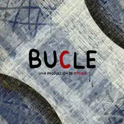 Bucle - Single by Piter-G album reviews, ratings, credits