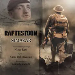 Raftestoon (feat. Azar Ravi) - Single by Nima Ravi album reviews, ratings, credits