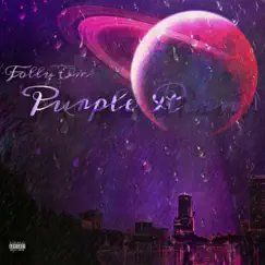 Purple Rain - Single by Folly Omerta album reviews, ratings, credits