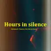 Hours in Silence (feat. Tamera, Cleo Sol, Jaz Karis) - Single album lyrics, reviews, download
