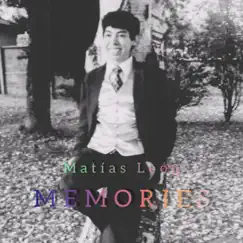 Memories - EP by Matías León album reviews, ratings, credits