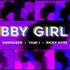 Bby Girl - Single album lyrics, reviews, download
