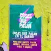 Cosas Que Pasan en el Barrio (feat. Sol Margueliche) - EP album lyrics, reviews, download
