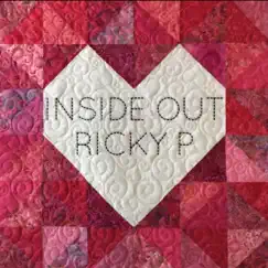 Inside Out - Single by Ricky P album reviews, ratings, credits