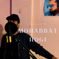 Mohabbat Hogi Song Lyrics