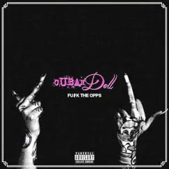 F**k the Opps - Single by Cuban Doll album reviews, ratings, credits