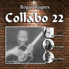 Collabo 22 by Rogee Rogers album reviews, ratings, credits
