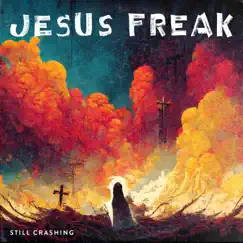 Jesus Freak Song Lyrics