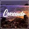 Crescendo (feat. Cait La Dee) - Single album lyrics, reviews, download