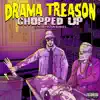 Chopped Up (Chopped and Screwed) [feat. DJ Drankenstein] album lyrics, reviews, download