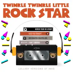 Lullaby Versions of INXS - EP by Twinkle Twinkle Little Rock Star album reviews, ratings, credits