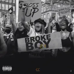 Broke Boy (Pt. 2) - Single by Gloss Up & Bankroll Freddie album reviews, ratings, credits