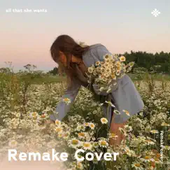 All That She Wants - Remake Cover - Single by Renewwed, Capella & Tazzy album reviews, ratings, credits