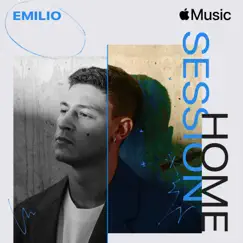 Apple Music Home Sessions: Emilio by Emilio album reviews, ratings, credits