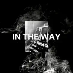In the Way - Single by Kee Creal album reviews, ratings, credits