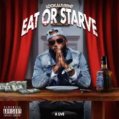 EAT OR STARVE (E.O.S) (feat. Sifer 360, Zoeladdin da don & E-class) Song Lyrics