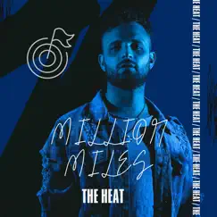 Million Miles - Single by The Heat album reviews, ratings, credits