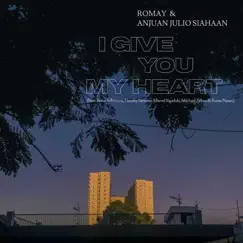 I Give You My Heart (feat. Michael Zebua, Marvel Sigarlaki, Rama Natan & Hendry Santoso) Song Lyrics