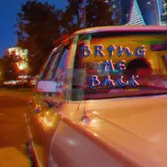 Bring Me Back (Remix) - Single by RWND RAMOS album reviews, ratings, credits