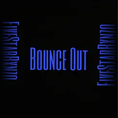 Bounce Out - Single by FiveStarBxnzo album reviews, ratings, credits