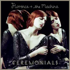 Ceremonials by Florence + the Machine album reviews, ratings, credits