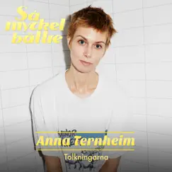 Så mycket bättre 2022 – Tolkningarna - EP by Anna Ternheim album reviews, ratings, credits