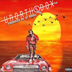 MR. UNORTHODOX EP (prod.by JP BAGEL) by Rx 2doe album reviews, ratings, credits